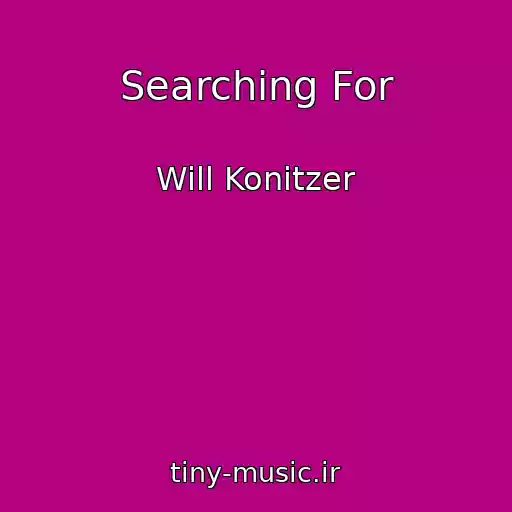 کاور آهنگ Searching For از Will Konitzer