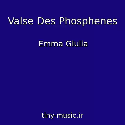 کاور آهنگ Valse Des Phosphenes از Emma Giulia