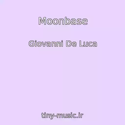 کاور آهنگ Moonbase از Giovanni De Luca