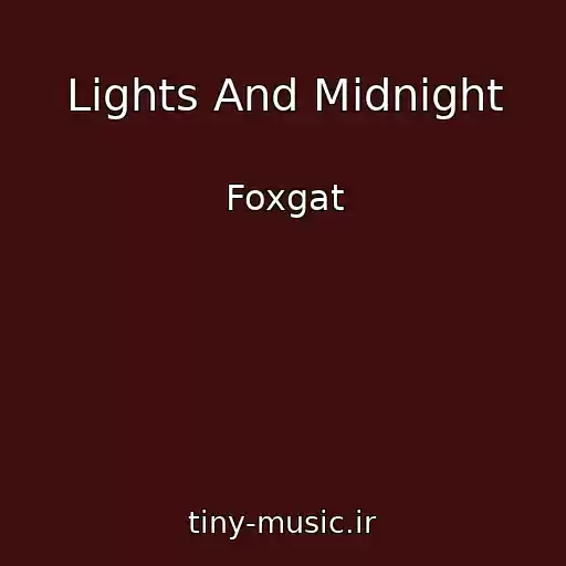 کاور آهنگ Lights And Midnight از Foxgat