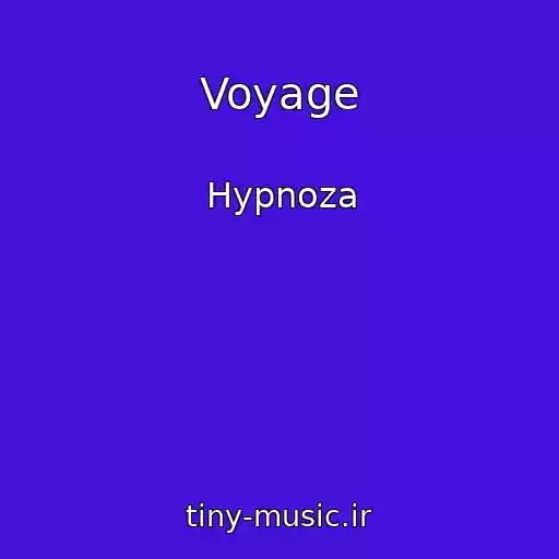کاور آهنگ Voyage از Hypnoza