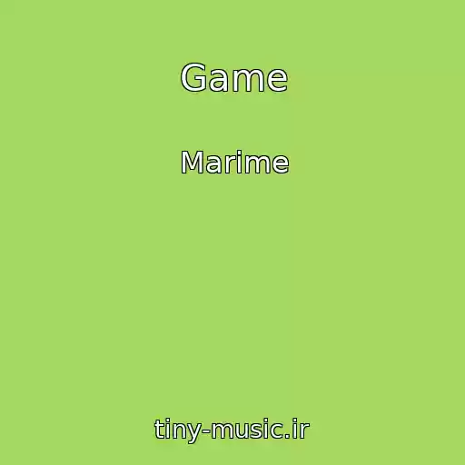 کاور آهنگ Game از Marime