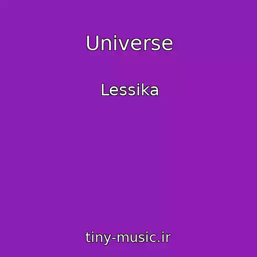 کاور آهنگ Universe از Lessika