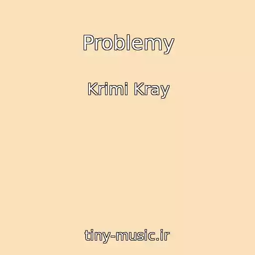 کاور آهنگ Problemy از Krimi Kray
