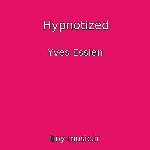 کاور آهنگ Hypnotized از Yves Essien