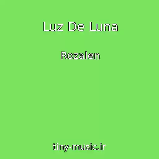 کاور آهنگ Luz De Luna از Rozalen