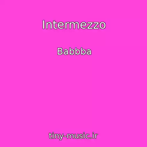 کاور آهنگ Intermezzo از Babbba