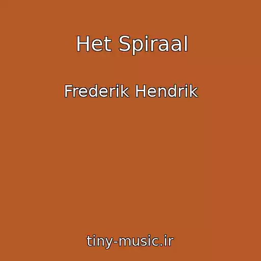 کاور آهنگ Het Spiraal از Frederik Hendrik