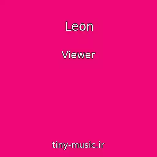 کاور آهنگ Leon از Viewer