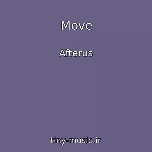 کاور آهنگ Move از Afterus