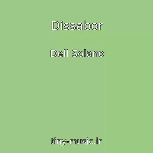 کاور آهنگ Dissabor از Dell Solano
