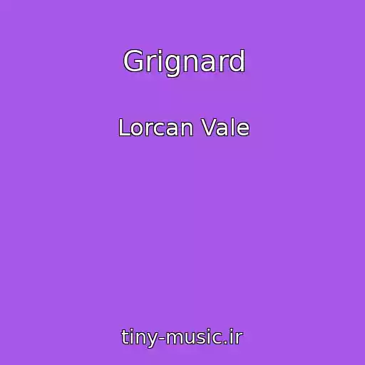 کاور آهنگ Grignard از Lorcan Vale