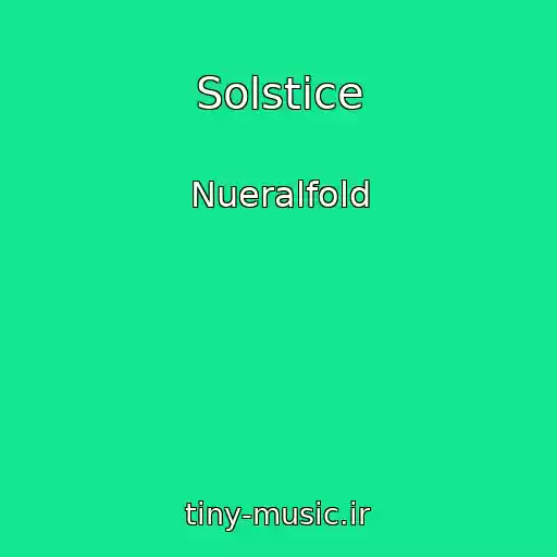 کاور آهنگ Solstice از Nueralfold