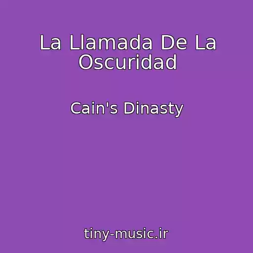 کاور آهنگ La Llamada De La Oscuridad از Cain's Dinasty
