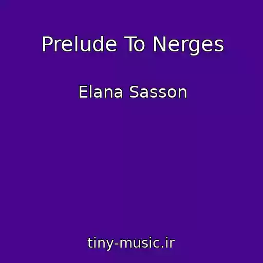 کاور آهنگ Prelude To Nerges از Elana Sasson