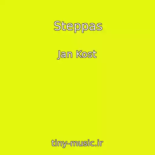 کاور آهنگ Steppas از Jan Kost