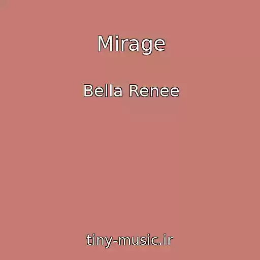 کاور آهنگ Mirage از Bella Renee