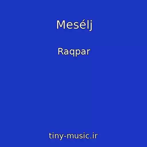 کاور آهنگ Mesélj از Raqpar