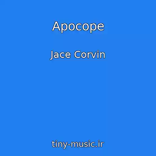 کاور آهنگ Apocope از Jace Corvin