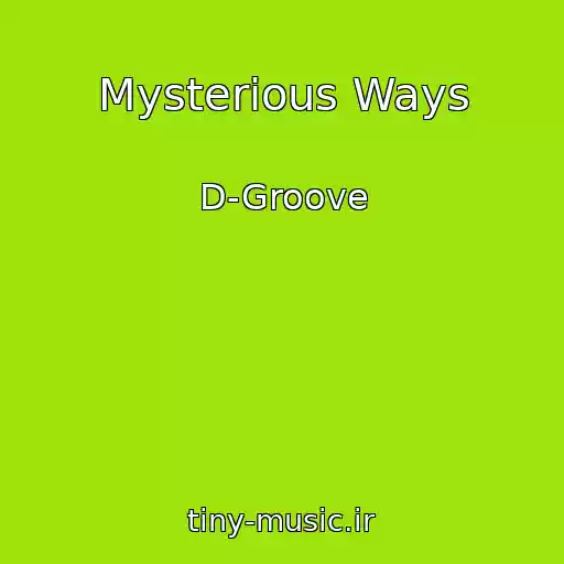 کاور آهنگ Mysterious Ways از D-Groove