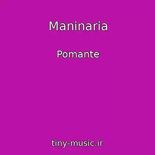 کاور آهنگ Maninaria از Pomante