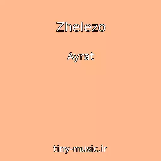 کاور آهنگ Zhelezo از Ayrat