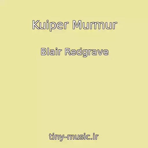 کاور آهنگ Kuiper Murmur از Blair Redgrave
