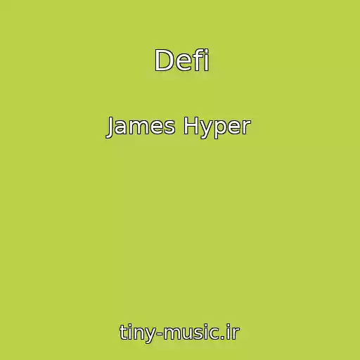 کاور آهنگ Defi از James Hyper