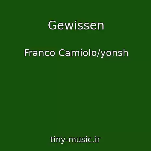 کاور آهنگ Gewissen از Franco Camiolo/yonsh