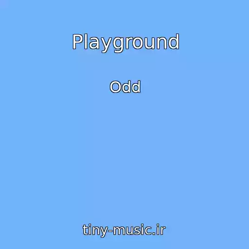 کاور آهنگ Playground از Odd