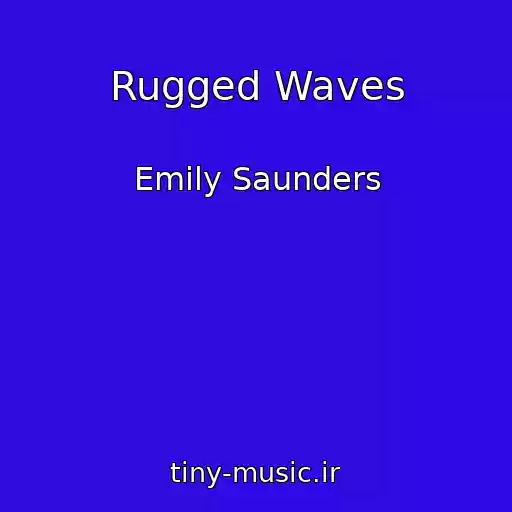 کاور آهنگ Rugged Waves از Emily Saunders