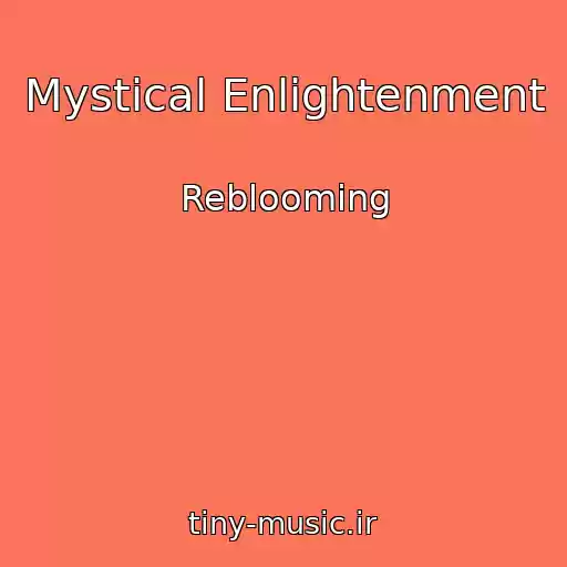 کاور آهنگ Mystical Enlightenment از Reblooming