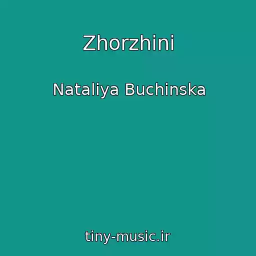 کاور آهنگ Zhorzhini از Natalіya Buchinska