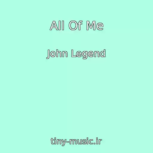 کاور آهنگ All Of Me از John Legend