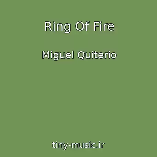 کاور آهنگ Ring Of Fire از Miguel Quiterio