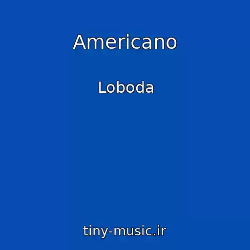 کاور آهنگ Americano از Loboda