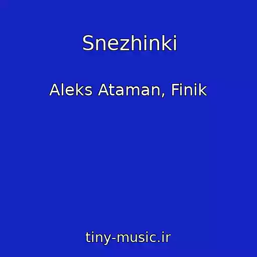 کاور آهنگ Snezhinki از Aleks Ataman, Finik