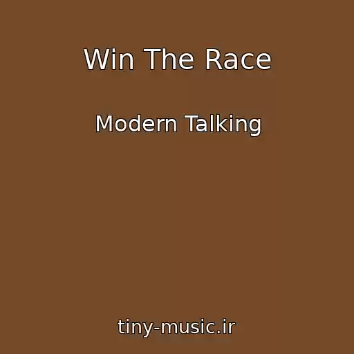 کاور آهنگ Win The Race از Modern Talking