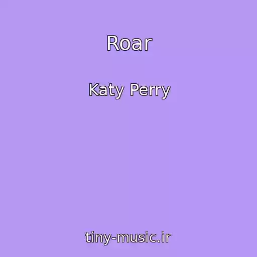 کاور آهنگ Roar از Katy Perry