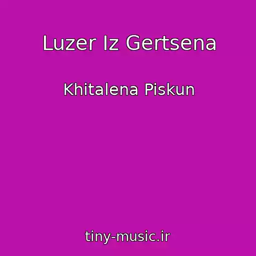 کاور آهنگ Luzer Iz Gertsena از Khitalena Piskun