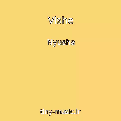 کاور آهنگ Vishe از Nyusha