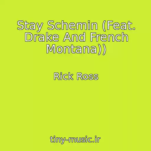 کاور آهنگ Stay Schemin (Feat. Drake And French Montana)) از Rick Ross