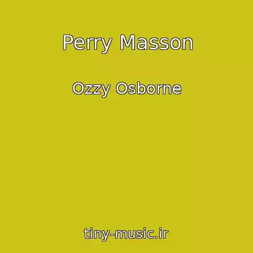 کاور آهنگ Perry Masson از Ozzy Osborne