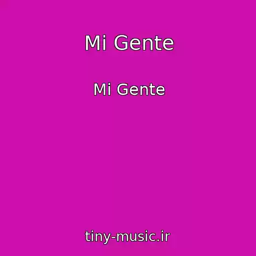 کاور آهنگ Mi Gente از Mi Gente