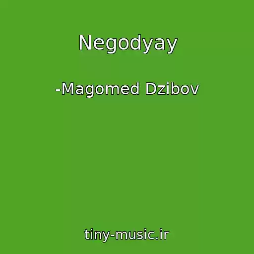 کاور آهنگ Negodyay از -Magomed Dzibov