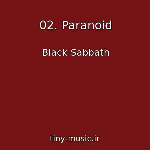 کاور آهنگ 02. Paranoid از Black Sabbath