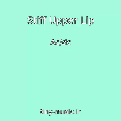 کاور آهنگ Stiff Upper Lip از Ac/dc