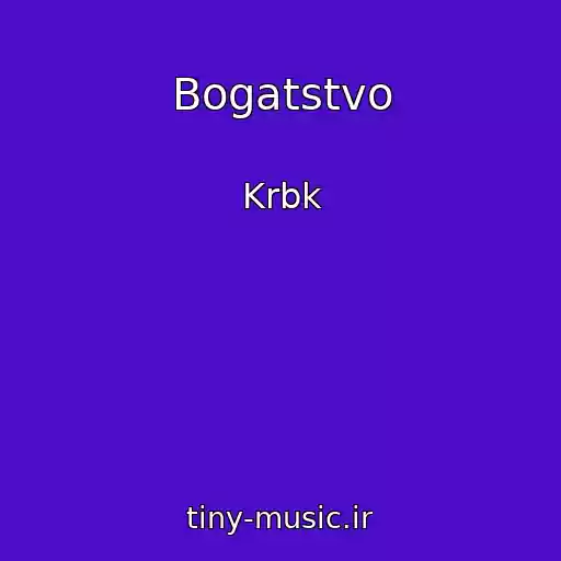 کاور آهنگ Bogatstvo از Krbk