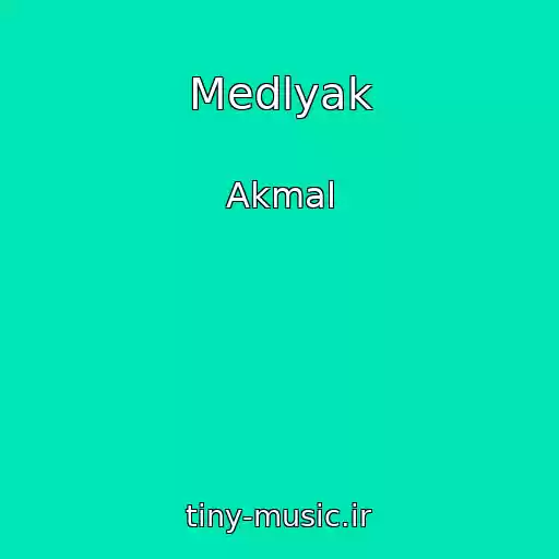 کاور آهنگ Medlyak از Akmal