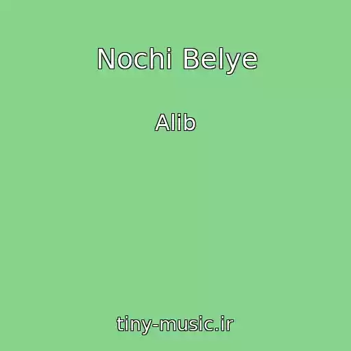 کاور آهنگ Nochi Belye از Alib